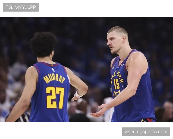 掘金八连胜后距湖人仅0.5胜场西部第三争夺白热化